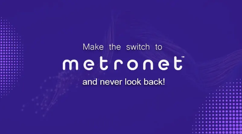 switch to metronet
